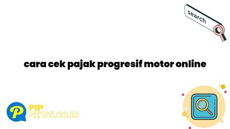 7 Cara Cek Progresif Motor, Nomor 5 Bikin Kaget! 7 Cara Cek Progresif Motor, Nomor 5 Bikin Kaget!