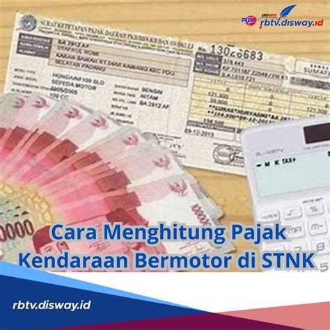 7 Cara Menghitung Pajak Kendaraan Mobil dengan Tepat dan Hemat hingga 50% 7 Cara Menghitung Pajak Kendaraan Mobil dengan Tepat dan Hemat hingga 50%